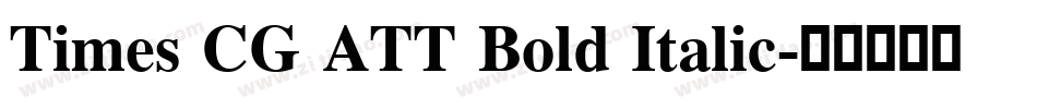 Times CG ATT Bold Italic字体转换